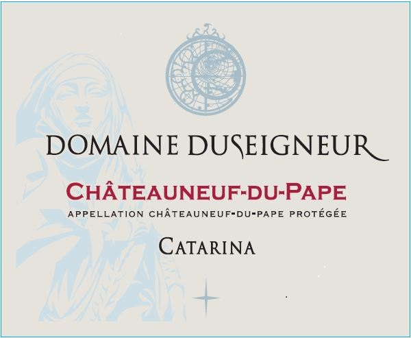 etiquette - Domaine Duseigneur - Châteauneuf du Pape Catarina Rouge