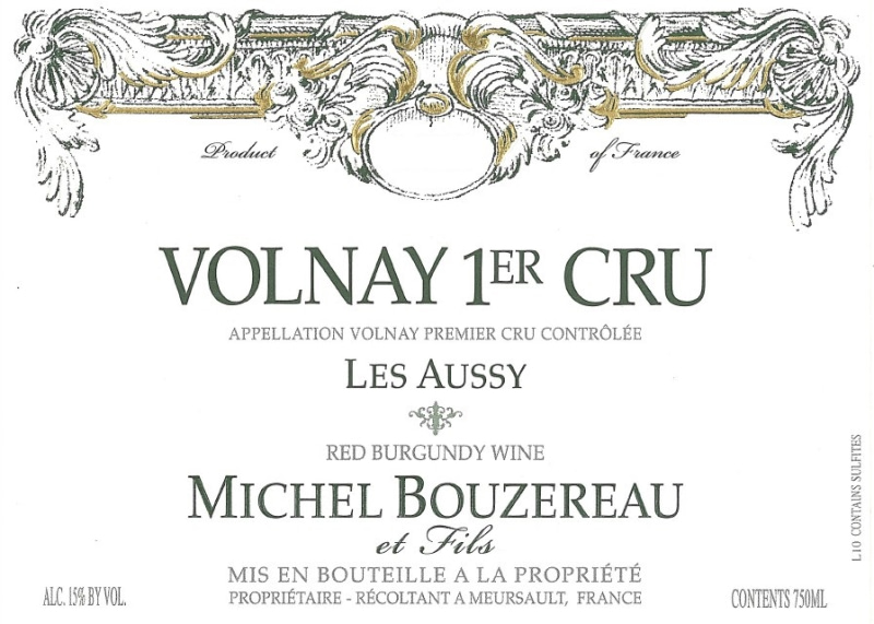 etiquette - Volnay 1er Cru Les Aussy - Domaine Michel Bouzereau et Fils - Domaines et Saveurs Collection