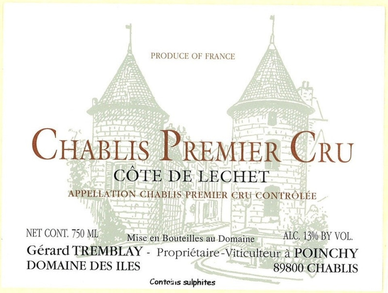 etiquette - Chablis 1er Cru Côte De Lechet - Domaine Tremblay Gérard / Domaine des Iles - Domaines et Saveurs Collection