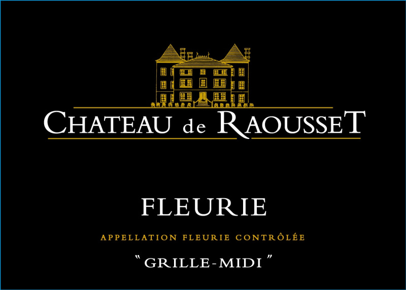 etiquette - Fleurie "Gille Midi" - Château de Raousset - Domaines et Saveurs Collection