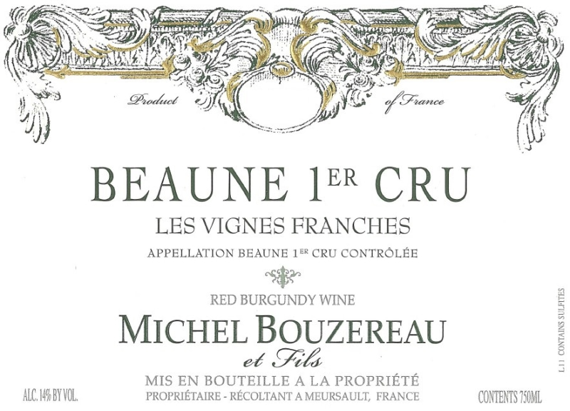 etiquette - Beaune 1er Cru Les Vignes Franches - Domaine Michel Bouzereau et Fils - Domaines et Saveurs Collection