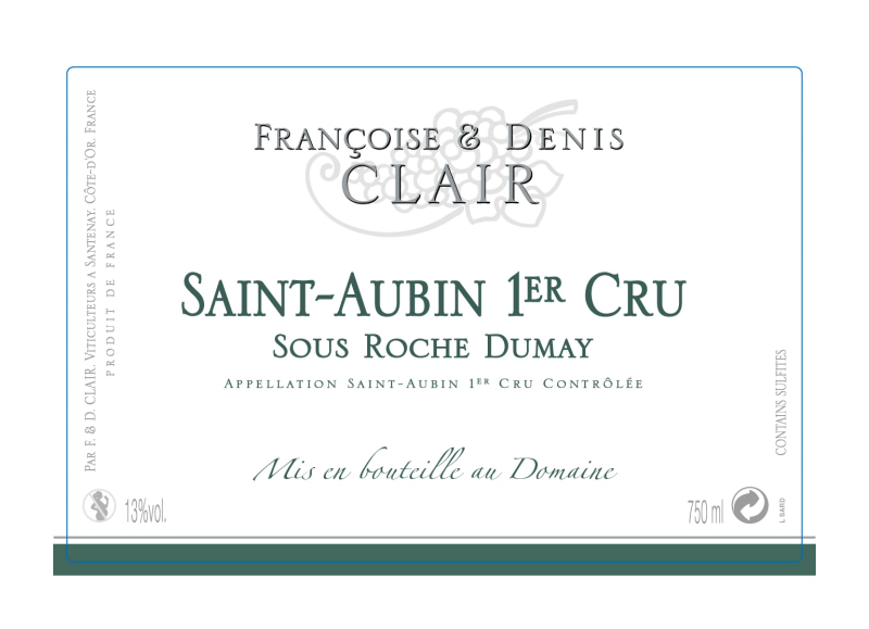 etiquette - Saint Aubin 1er cru Sous Roche Dumay - Domaine Clair Françoise et Denis - Domaines et Saveurs Collection