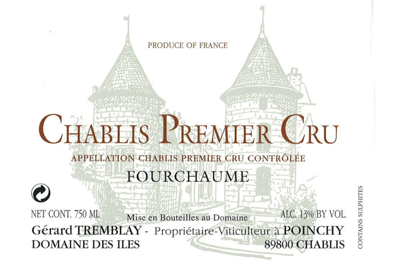 etiquette - Chablis 1er Cru Fourchaume - Domaine Tremblay Gérard / Domaine des Iles - Domaines et Saveurs Collection