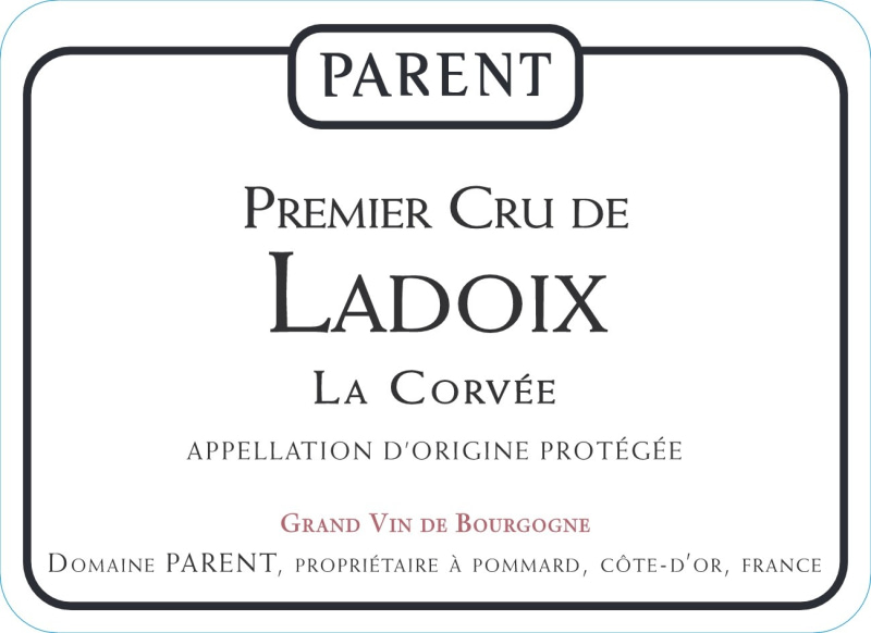 etiquette - Ladoix 1er Cru La Corvée - Domaine Parent - Domaines et Saveurs Collection